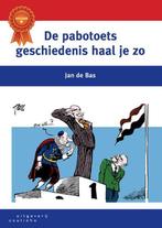 9789046905043 De pabotoets geschiedenis haal je zo, Boeken, Verzenden, Zo goed als nieuw, Jan de Bas