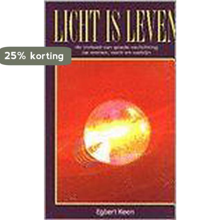 LICHT IS LEVEN 9789055990719 E. Keen, Boeken, Gezondheid, Dieet en Voeding, Zo goed als nieuw, Verzenden