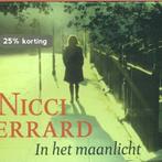 In het maanlicht / Dwarsligger / 232 9789049802554, Boeken, Verzenden, Gelezen, Nicci Gerrard