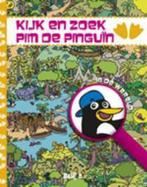 Kijk en zoek Pim de pinguin op wereldreis 9789037479720, Boeken, Kinderboeken | Kleuters, Verzenden, Zo goed als nieuw