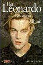 Het Leonardo DiCaprio album / Hot Lava 9789021531571, Verzenden, Gelezen, B.J. Robb