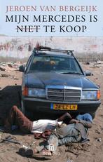 Mijn Mercedes is (niet) te koop 9789046704417, Verzenden, Zo goed als nieuw, Jeroen van Bergeijk