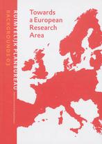 Towards a European Research Area / RPB 9789056626143, Verzenden, Gelezen, K. Frenken