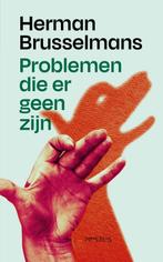 Problemen die er geen zijn 9789044650280 Herman Brusselmans, Verzenden, Gelezen, Herman Brusselmans