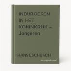 INBURGEREN IN HET KONINKRIJK - Jongeren 9789032307974, Verzenden, Gelezen, HANS ESCHBACH