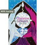 Opnieuw Geboren 9789402228304 Lida Tuijp, Boeken, Verzenden, Gelezen, Lida Tuijp