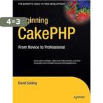 Beginning Cakephp 9781430209775 David Golding, Verzenden, Gelezen, David Golding