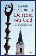 De strijd om God 9789023417613 Karen Armstrong, Boeken, Verzenden, Gelezen, Karen Armstrong