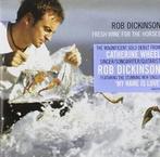 cd - Rob Dickinson - Fresh Wine For The Horses, Verzenden, Zo goed als nieuw