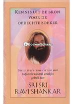 Kennis uit de bron voor de oprechte zoeker (deel 2) Sri Sri, Boeken, Verzenden, Nieuw