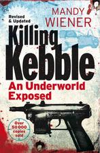 Killing Kebble 9781770102453 Mandy Wiener, Verzenden, Gelezen, Mandy Wiener