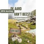 De aard van’t beestje 9783991318972 Adri Smits, Verzenden, Gelezen, Adri Smits
