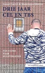 Drie jaar cel en tbs 9789492657121 Jorge Chito, Verzenden, Gelezen, Jorge Chito