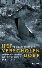 Het verscholen dorp 9789046825884 Jeroen Thijssen, Boeken, Verzenden, Gelezen, Jeroen Thijssen