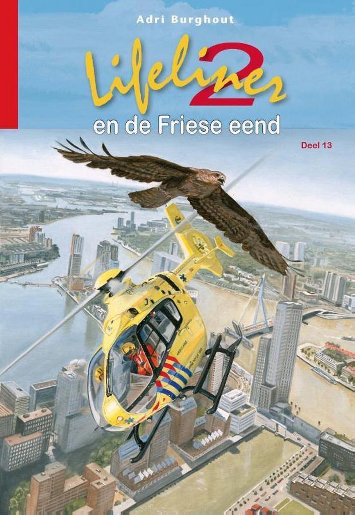 Lifeliner en de Friese eend / Lifeliner 2 / 13 9789402906486, Boeken, Kinderboeken | Jeugd | 10 tot 12 jaar, Zo goed als nieuw