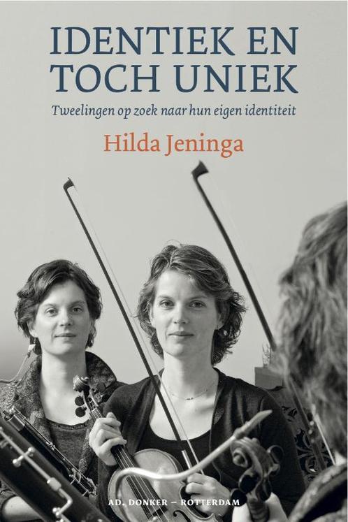 Identiek en toch uniek 9789061007364 Hilda Jeninga, Boeken, Zwangerschap en Opvoeding, Gelezen, Verzenden