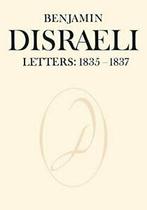 Benjamin Disraeli Letters: 1835-1837, Volume II.by Disraeli,, Zo goed als nieuw, Disraeli, Benjamin, Verzenden
