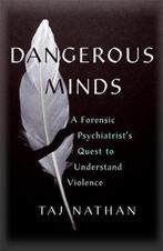 9781529392913 Dangerous Minds Taj Nathan, Verzenden, Nieuw, Taj Nathan