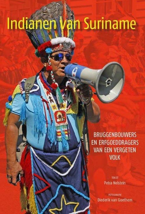 9789460224898 Indianen van Suriname Petra Nelstein, Boeken, Studieboeken en Cursussen, Nieuw, Verzenden