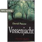 VOSSENJACHT 9789044300697 D. Pascoe, Verzenden, Gelezen, D. Pascoe