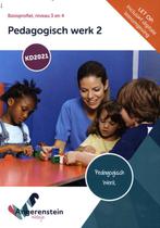 Pedagogisch werk 2 / Niveau 3 en 4 9789037257342, Boeken, Verzenden, Zo goed als nieuw