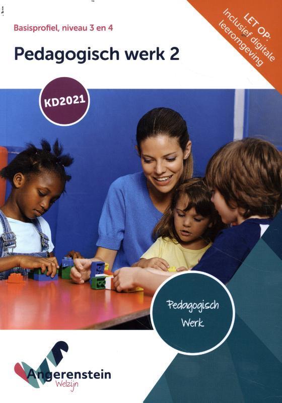 Pedagogisch werk 2 / Niveau 3 en 4 9789037257342, Boeken, Studieboeken en Cursussen, Zo goed als nieuw, Verzenden