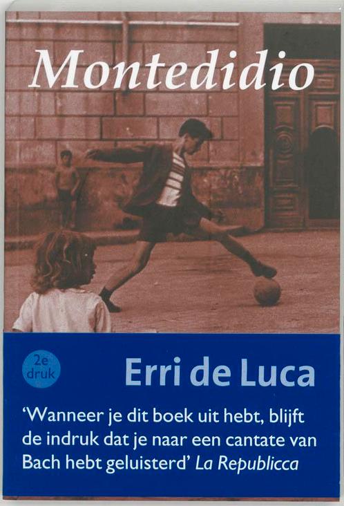 Montedidio 9789055153589 E. de Luca, Boeken, Romans, Gelezen, Verzenden