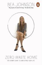 Zero Waste Home 9780141981765 Johnson   Bea, Boeken, Verzenden, Zo goed als nieuw, Johnson   Bea