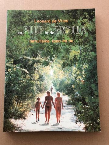 Naturisme Toen en Nu - met veel fotos - Erotiek - zeldzaam beschikbaar voor biedingen