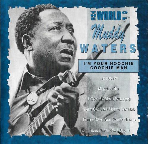 cd - Muddy Waters - The World Of Muddy Waters / Im Your..., Cd's en Dvd's, Cd's | Overige Cd's, Zo goed als nieuw, Verzenden
