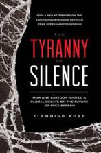 The Tyranny of Silence 9781939709998 Flemming Rose, Verzenden, Zo goed als nieuw, Flemming Rose