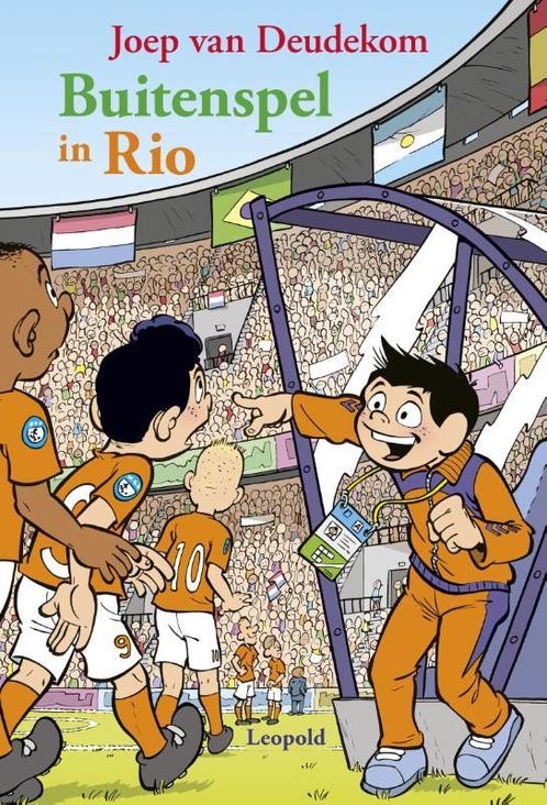 Buitenspel in Rio 9789025864910 Joep van Deudekom, Boeken, Kinderboeken | Jeugd | 10 tot 12 jaar, Zo goed als nieuw, Verzenden