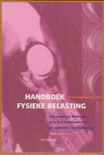 Handboek fysieke belasting 9789012087025 e, Verzenden, Zo goed als nieuw, E