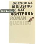 KAT ACHTERNA 9789021414096 Meysing, Verzenden, Gelezen, Meysing