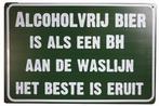 Alcoholvrij Bier als een BH reclamebord, Ophalen of Verzenden, Nieuw