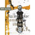 Gemraad Slasser d.d.t. 9789021437408 Robert Anker, Boeken, Verzenden, Zo goed als nieuw, Robert Anker