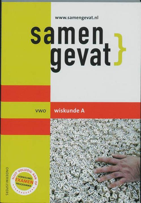 Samengevat   Vwo Wiskunde A 9789006073829, Boeken, Studieboeken en Cursussen, Zo goed als nieuw, Verzenden