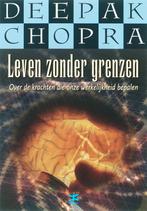 Leven zonder grenzen 9789021511023 Deepak Chopra, Verzenden, Gelezen, Deepak Chopra
