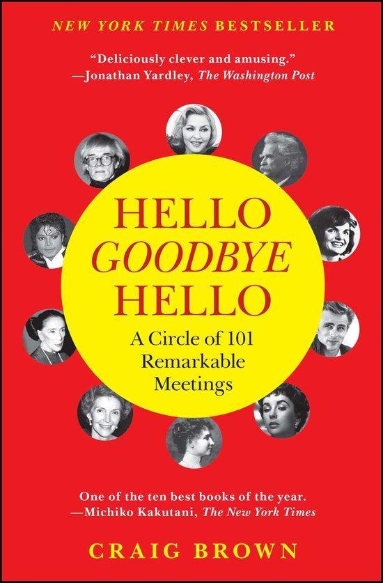 Hello Goodbye Hello 9781451684513 Craig Brown, Boeken, Taal | Engels, Zo goed als nieuw, Verzenden