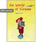 Een broertje uit Suriname 9789029715393 Jannie Docter, Verzenden, Gelezen, Jannie Docter