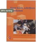 Naar lezen, schrijven en rekenen / Kleuters in de, Boeken, Verzenden, Gelezen, F. Janssen-Vos