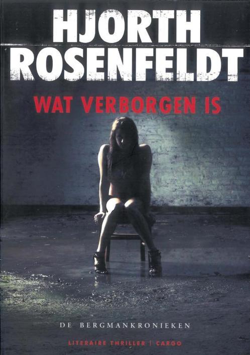Wat verborgen is / Bergmankronieken / 1 9789023472223, Boeken, Thrillers, Gelezen, Verzenden