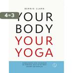 Your Body Your Yoga 9789492995476 Bernie Clark, Boeken, Verzenden, Zo goed als nieuw, Bernie Clark