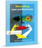 Storytelling voor professionals 9789001875190, Boeken, Verzenden, Zo goed als nieuw