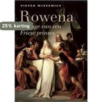 Rowena 9789492052216 Pieter Winsemius, Verzenden, Zo goed als nieuw, Pieter Winsemius