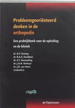 Probleemgeorienteerd denken in de orthopedie 9789058980601, Boeken, Studieboeken en Cursussen, Verzenden, Gelezen