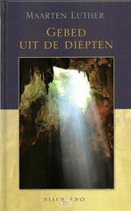 Gebed uit de diepten 9789033126710 Luther, Verzenden, Zo goed als nieuw, Luther
