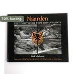 Naarden 9789073316096 H. Schaftenaar, Verzenden, Gelezen, H. Schaftenaar