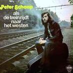 LP gebruikt - Peter Schaap - Als De Trein Rijdt Naar Het..., Zo goed als nieuw, Verzenden