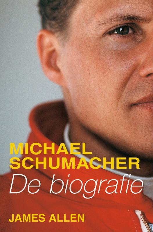 Michael Schumacher 9789022993958 James Allen, Boeken, Hobby en Vrije tijd, Gelezen, Verzenden